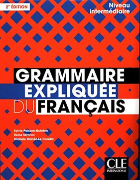 portada Grammaire Expliquée du Français. Niveau Intermédiaire. Per le Scuole Superiori. Con E-Book. Con Espansione Online (in French)