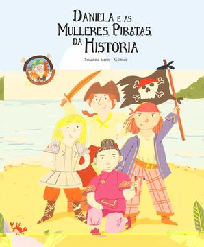portada Daniela e as Mulleres Piratas da Historia (en Gallego)
