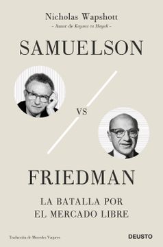 portada Samuelson vs Friedman