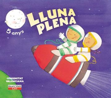 portada Lluna Plena 5 anys. 1er Trimestre. Comunitat Valenciana: Educación Infantil (Projecte Lluna Plena)