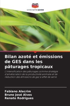 portada Bilan azoté et émissions de GES dans les pâturages tropicaux (in French)