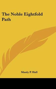 portada the noble eightfold path (en Inglés)