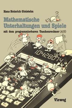 portada Mathematische Unterhaltungen Und Spiele Mit Dem Programmierbaren Taschenrechner (Aos) (en Alemán)