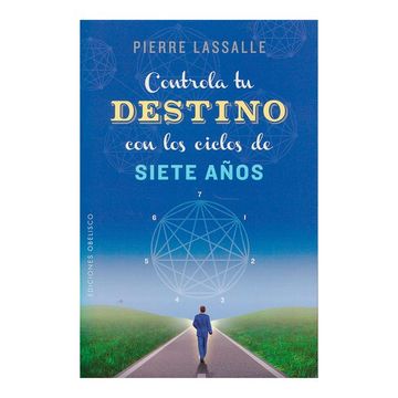 portada Controla tu Destino con los Ciclos de Siete Años (in Spanish)