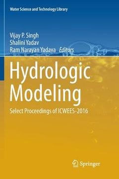 portada Hydrologic Modeling: Select Proceedings of Icwees-2016 (en Inglés)