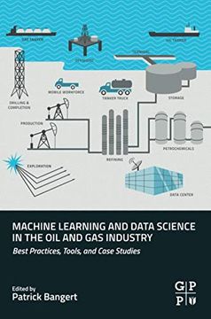 portada Machine Learning and Data Science in the oil and gas Industry: Best Practices, Tools, and Case Studies (en Inglés)