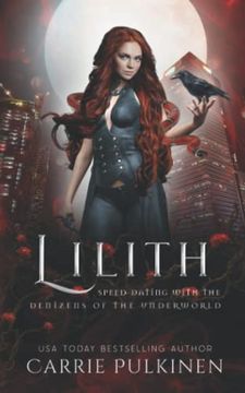 portada Lilith (Speed Dating With the Denizens of the Underworld) (en Inglés)