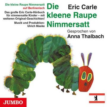 portada Die Kleine Raupe Nimmersatt (Berlinerisch)