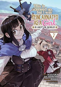 portada This is Screwed up, but i was Reincarnated as a Girl in Another World! (Manga) Vol. 7 (en Inglés)