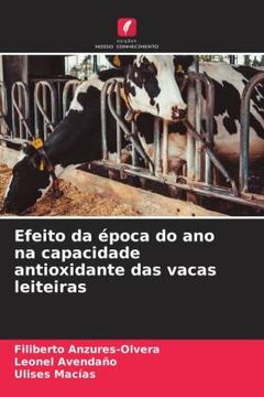 portada Efeito da Época do ano na Capacidade Antioxidante das Vacas Leiteiras