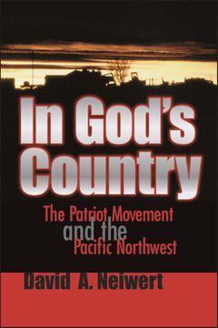 portada In God's Country: The Patriot Movement and the Pacific Northwest (en Inglés)