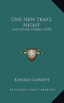 portada one new year's night: and other stories (1878) (in English)