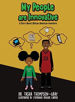 portada My People are Innovative: A Story About African American Inventors (en Inglés)