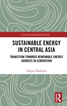 portada Sustainable Energy in Central Asia (Central Asia Research Forum) (en Inglés)