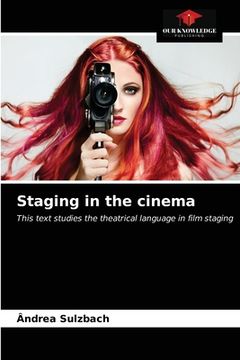 portada Staging in the cinema (en Inglés)