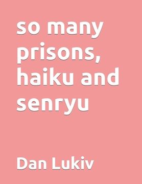 portada so many prisons, haiku and senryu (in English)