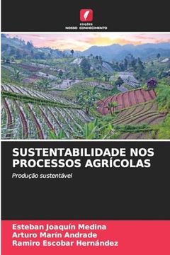 portada Sustentabilidade nos Processos Agrícolas (in Portuguese)