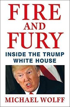 portada Fire and Fury: Inside the Trump White House (en Inglés)