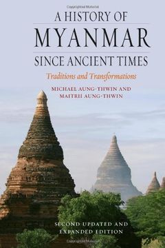 portada A History of Myanmar Since Ancient Times (en Inglés)