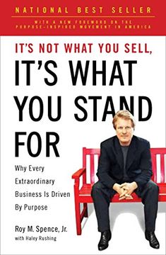 portada It's not What you Sell, It's What you Stand For: Why Every Extraordinary Business is Driven by Purpose (en Inglés)