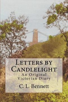 portada Letters by Candlelight: An Original Victorian Diary (in English)