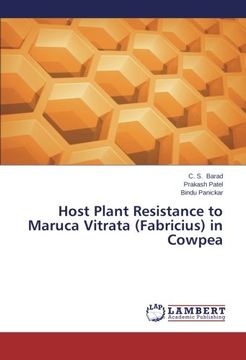 portada Host Plant Resistance to Maruca Vitrata (Fabricius) in Cowpea