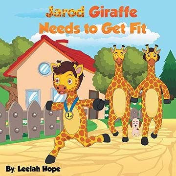 portada Jarod Giraffe Needs to get fit (in English)