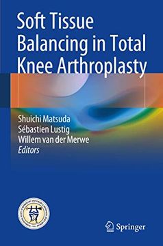 portada Soft Tissue Balancing in Total Knee Arthroplasty (in English)