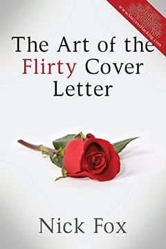 portada The art of the Flirty Cover Letter (en Inglés)