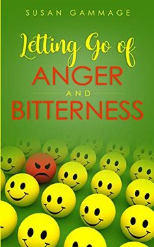 portada Letting go of Anger and Bitterness (in English)