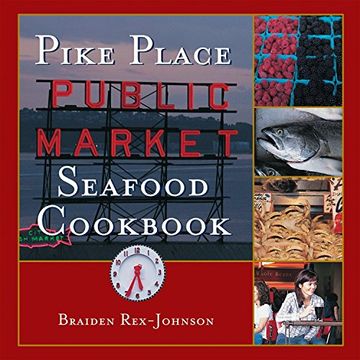 portada Pike Place Public Market Seafood Cookbook (in English)