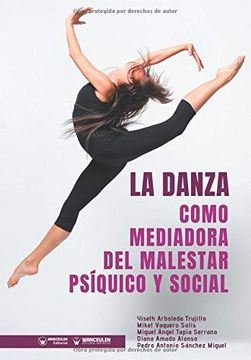 portada La Danza Como Mediadora del Malestar Psíquico y Social (in Spanish)