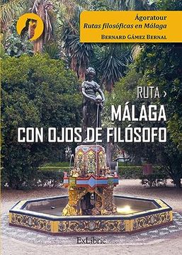 portada Ruta Málaga con Ojos de Filósofo (in Spanish)