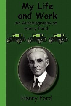 portada my life and work - an autobiography of henry ford