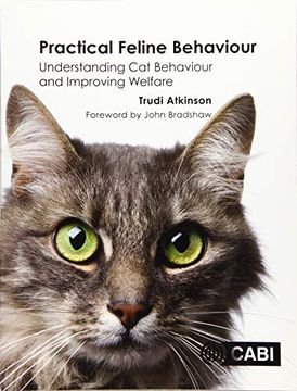 portada Practical Feline Behaviour: Understanding cat Behaviour and Improving Welfare (in English)