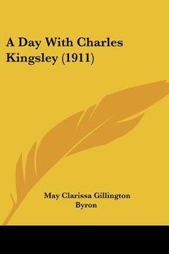 portada a day with charles kingsley (1911) (en Inglés)