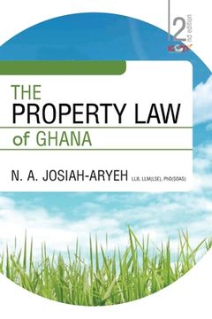 portada The Property Law of Ghana (en Inglés)