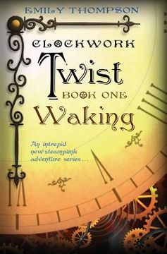 portada Clockwork Twist: Book One: Waking (en Inglés)