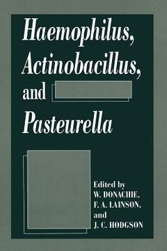 portada Haemophilus, Actinobacillus, and Pasteurella (in English)