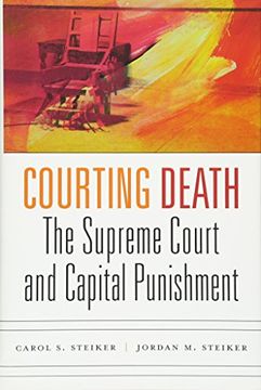 portada Courting Death: The Supreme Court and Capital Punishment