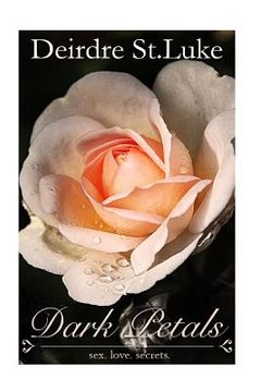 portada Dark Petals: Romantic Short Stories (en Inglés)