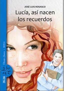 portada Lucia, asi Nacen los Recuerdos (in Spanish)