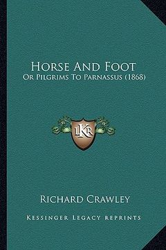 portada horse and foot: or pilgrims to parnassus (1868) (en Inglés)