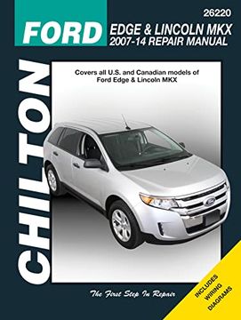 portada Ford Edge & Lincoln Mkx, 2007-2014 (Chilton Automotive) (en Inglés)