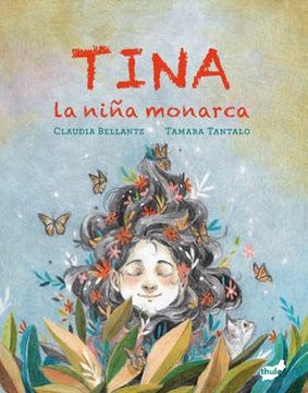 portada Tina, la Niña Monarca (in Spanish)