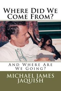 portada where did we come from? (en Inglés)