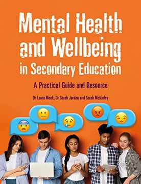 portada Mental Health and Wellbeing in Secondary Education: A Practical Guide and Resource (en Inglés)