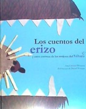 portada Los Cuentos del Erizo: Y Otros Cuentos de las Mujeres del Sáhara (Serie Negra) (in Spanish)