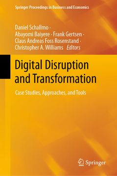 portada Digital Disruption and Transformation: Case Studies, Approaches, and Tools (en Inglés)