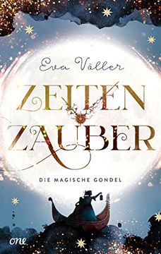 portada Zeitenzauber: Die Magische Gondel. Band 1 (en Alemán)